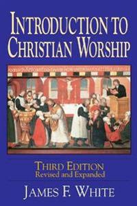 Introduction to Christian Worship