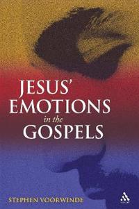 Jesus' Emotions in the Gospels