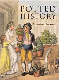 Potted History