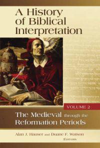 A History of Biblical Interpretation
