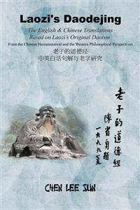 Laozi's Daodejing--From Philosophical and Hermeneutical Perspectives