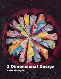 3 Dimensional Design - Print on Demand Edition