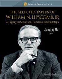 The Selected Papers of William N. Lipscomb, Jr.
