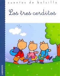 Los tres cerditos / The Three Little Pigs