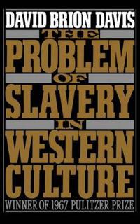 The Problem of Slavery in Western Culture