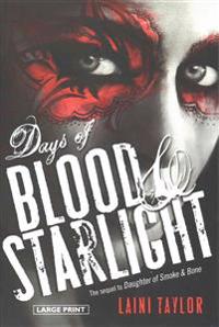 Days of Blood & Starlight