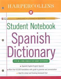 HarperCollins Student Notebook Spanish Dictionary