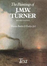 The Paintings of J. M. W. Turner