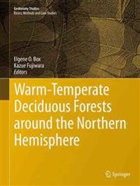 Warm-temperate Deciduous Forests Around the Northern Hemisphere
