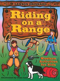 Riding on a Range: Western Activities for Kids