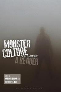 Monster Culture in the 21st Century