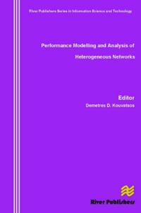 Performance Modelling and Analysis of Heterogeneous Networks