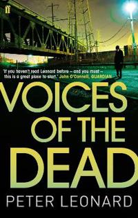 Voices of the Dead. Peter Leonard