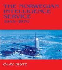 The Norwegian Intelligence Service, 1945-70