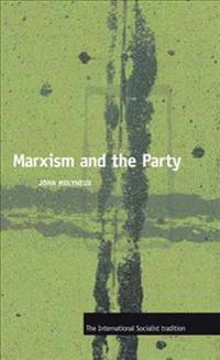 Marxism and the Party