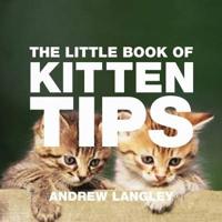 The Little Book of Kitten Tips