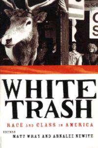 White Trash