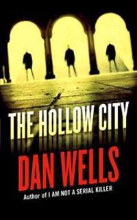 The Hollow City