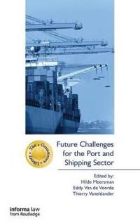 Future Challenges for the Port and Shipping Sector