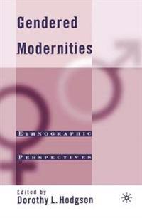 Gendered Modernities