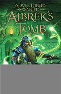 Adventurer's Wanted, Book 3: Albreck's Tomb