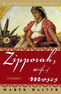 Zipporah, Wife of Moses: