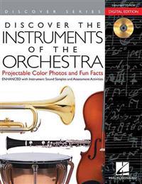 Discover the Instruments of the Orchestra: Digital Version: Projectable Color Photos, Fun Facts and Instrument Sound Samples