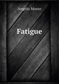 Fatigue