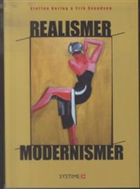 Realismer - Modernismer