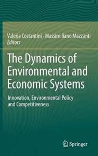 The Dynamics of Environmental and Economic Systems