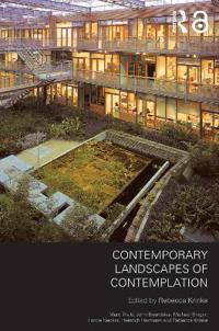 Contemporary Landscapes of Contemplation