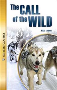 The Call of the Wild [With Paperback Book]
