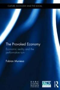 The Provoked Economy