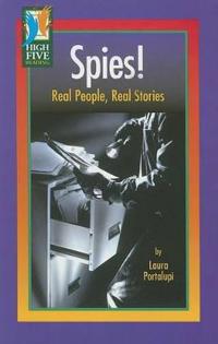 Spies!: Real People, Real Stories