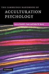 The Cambridge Handbook of Acculturation Psychology