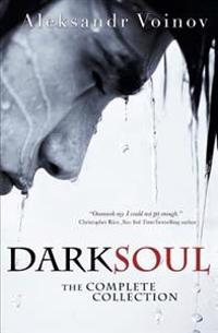 Dark Soul: The Complete Collection