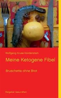 Meine Ketogene Fibel