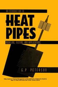An Introduction to Heat Pipes