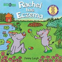 Rachel Has Eczema