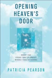 Opening Heaven's Door: Investigating Stories of Life, Death, and What Comes After