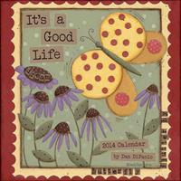 It's a Good Life 2014 Deluxe Calendar