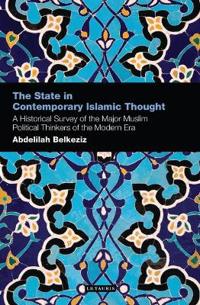 The State in Contemporary Islamic Thought