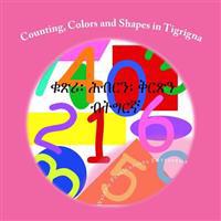 Counting, Colors and Shapes in Tigrigna