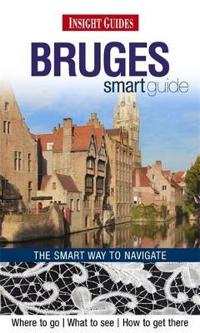 Insight Guides: Bruges Smart Guide