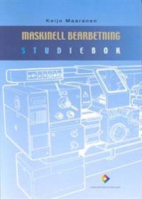 Maskinell bearbetning