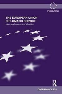 The European Union Diplomatic Service