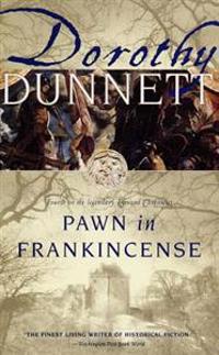 Pawn in Frankincense: Fourth in the Legendary Lymond Chronicles