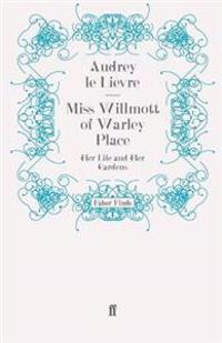 Miss Willmott of Warley Place