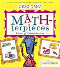 Math-Terpieces: The Art of Problem-Solving