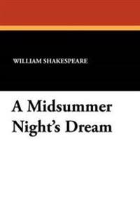 A Midsummer Night's Dream